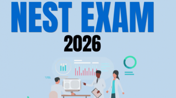 NEST 2026; Registration has started, you can apply